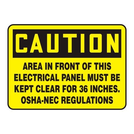 Accuform Accuform Caution Sign, Area In Front Of This Electrical, 10inW x 7inH, Aluminum MELC639VA